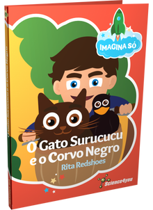 Imagina Só Book - Surucucu the Cat and the Black Crow